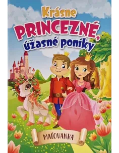 Maľovanka Krásne princezné, úžasné poníky