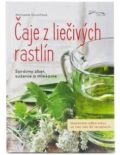 Čaje z liečivých rastlín